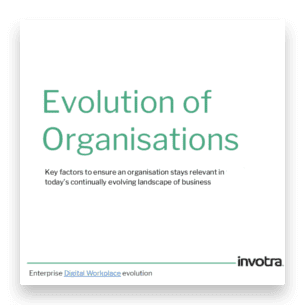 Evolution of organisations. Key factors to ensure an organisation stays relevant in today's continually evolving landscape of business title page