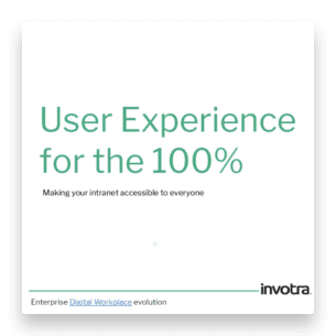 User experience for the 100%. Making your intranet accessible to everyone, presentation page