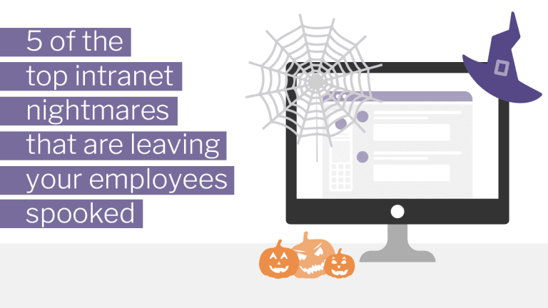 5 of the top intranet nightmares that are leaving your employees spooked