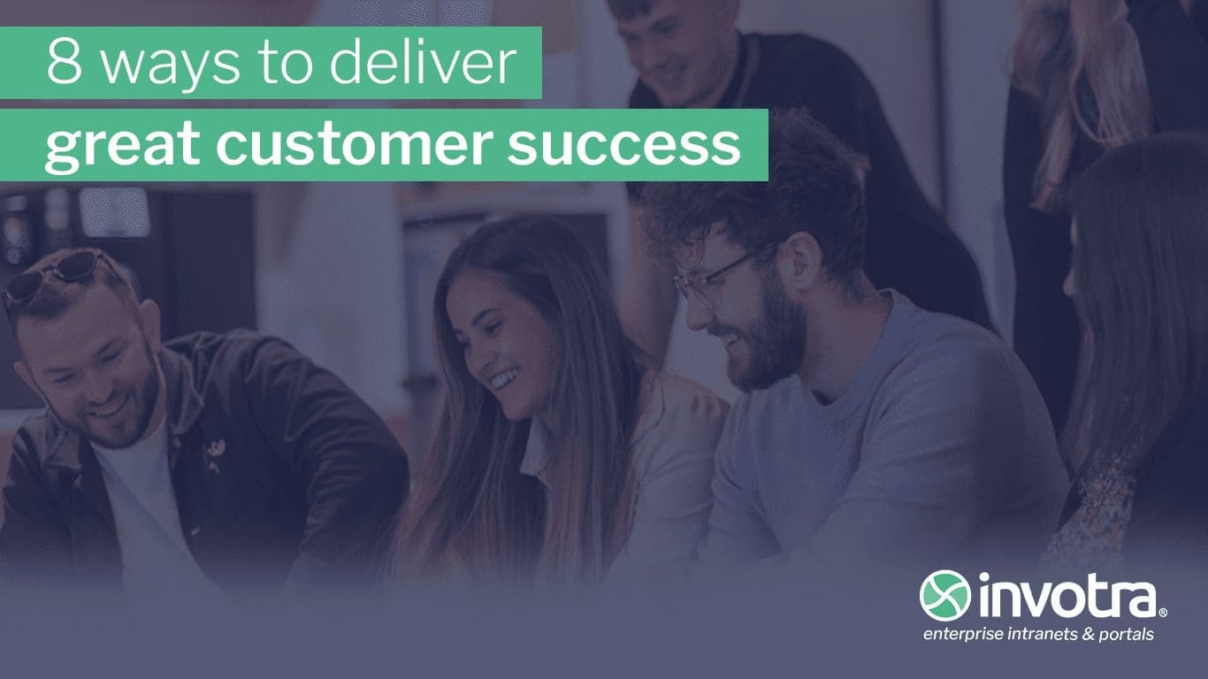 8 ways to deliver great customer success
